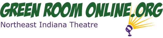 Green Room Online Northeast Indiana Theatre
